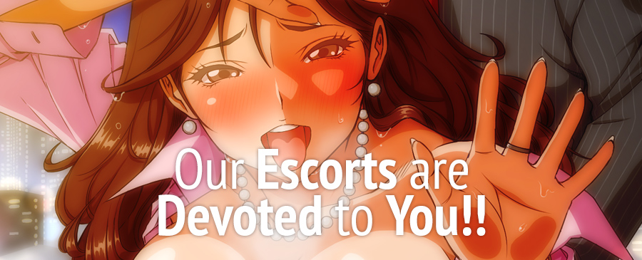 our escort girls are dedicated to you!!